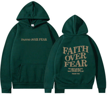 Faith over Fear Hoodie